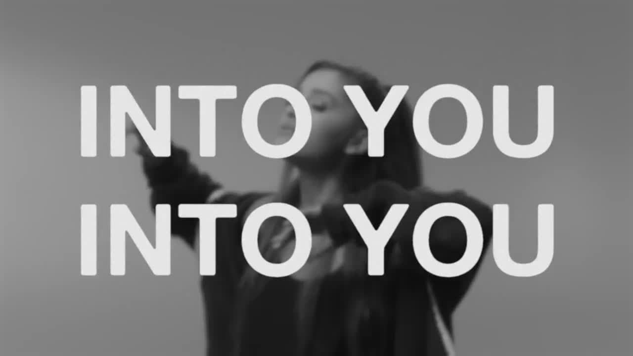 Ariana Grande - Into You
