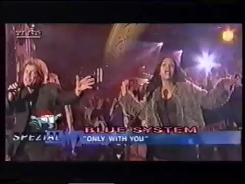 Blue System - Only With You