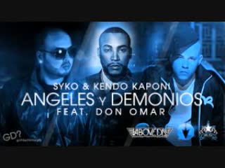 Don Omar - Ángeles y demonios