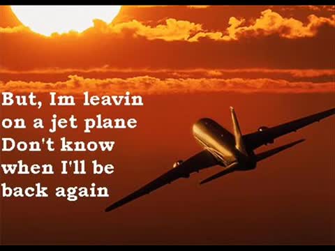 John Denver - Leaving on a Jet Plane