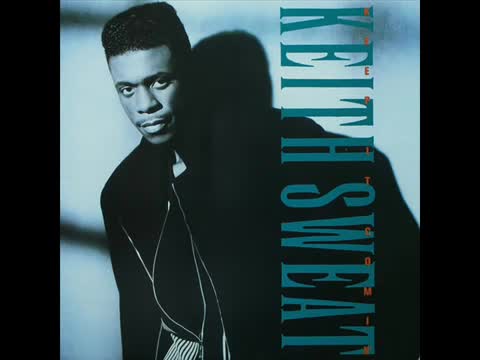 Keith Sweat - Make It Last Forever