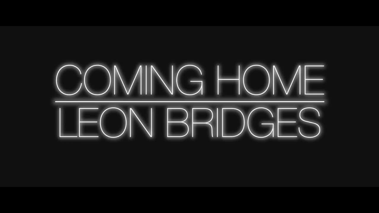 Leon Bridges - Coming Home