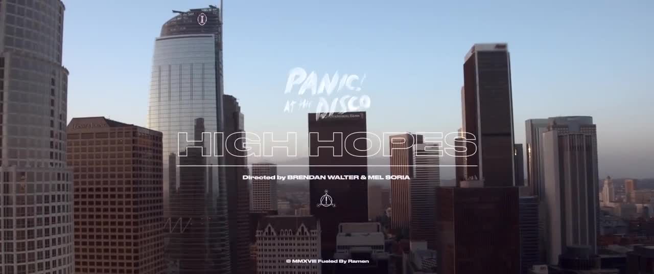 Panic! at the Disco - High Hopes