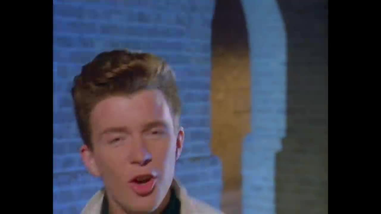 Rick Astley - Never Gonna Give You Up