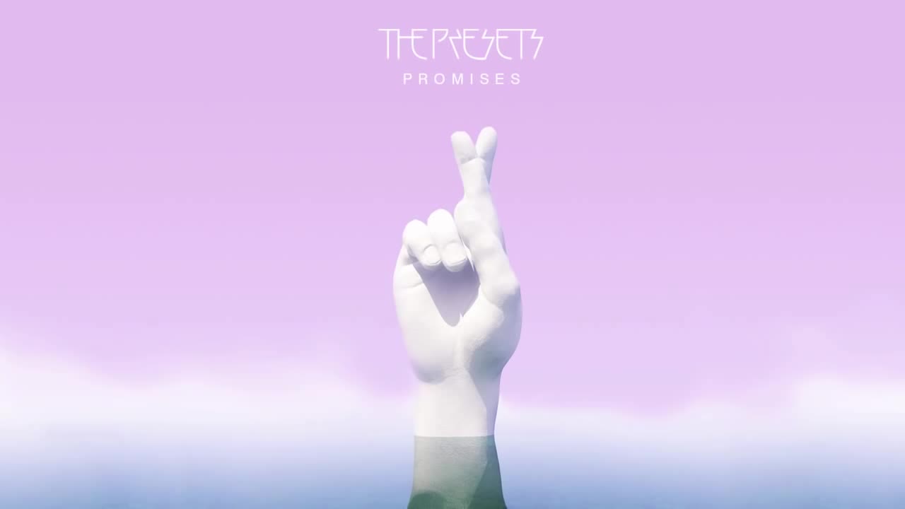 The Presets - Promises