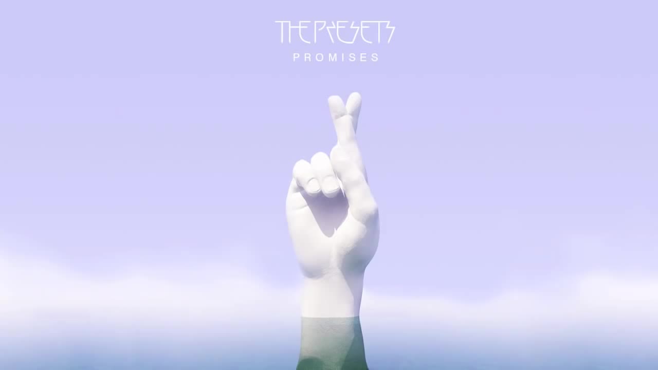 The Presets - Promises