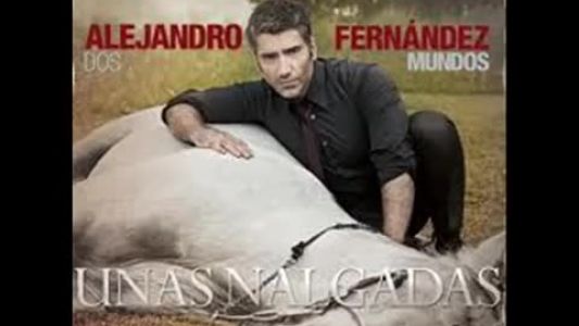 Alejandro Fernández - Es la mujer