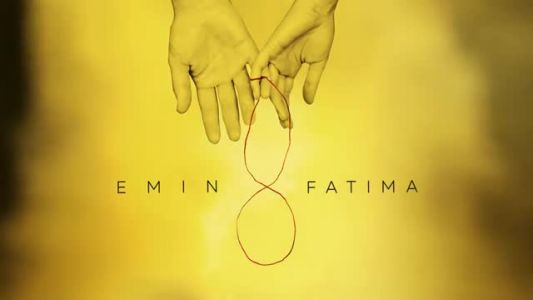 Emin - FATIMA