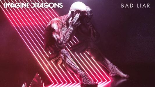 Imagine Dragons - Bad Liar