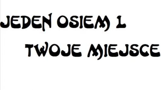 Jeden Osiem L - Twoje miejsce