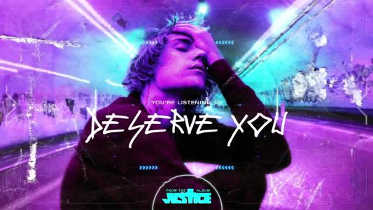 Justin Bieber - Deserve You