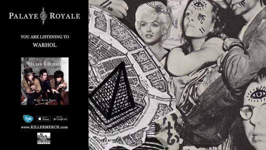 Palaye Royale - Warhol
