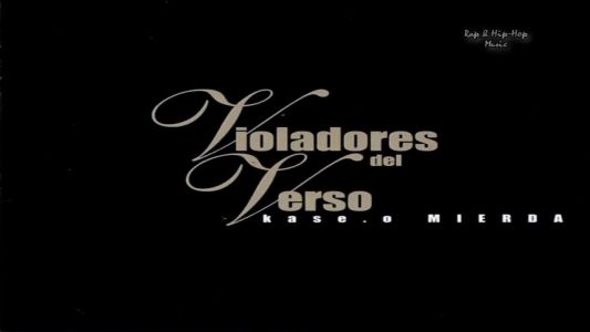 Violadores del Verso - Moved el ano